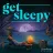Get Sleepy: Sleep meditation and stories